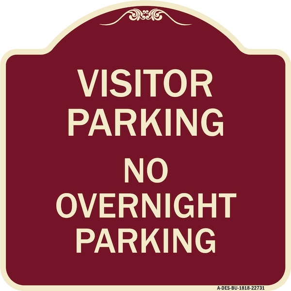 Signmission Visitor Parking No Overnight Parking Heavy-Gauge Aluminum Sign, 18" x 18", BU-1818-22731 A-DES-BU-1818-22731 - main